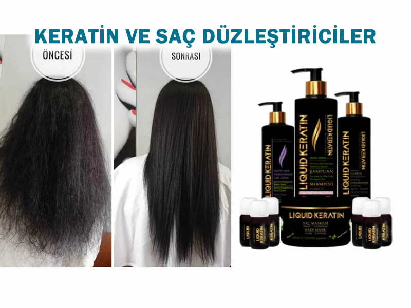 Keratin ve Saç Düzleştirici Ürünler